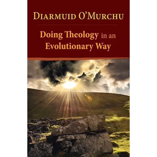Doing Theology in an Evolutionary Way - Paperback