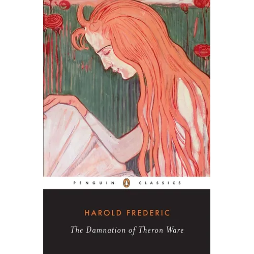 The Damnation of Theron Ware: Or Illumination - Paperback