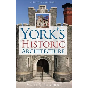 York's Historic Architecture - Hardcover