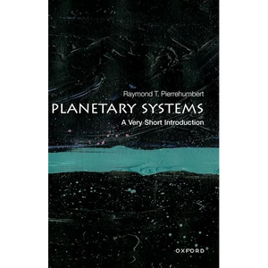 Planetary Systems: A Very Short Introduction - Paperback