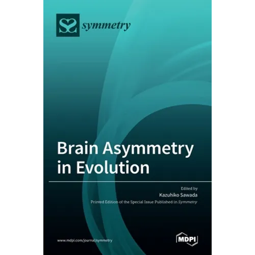 Brain Asymmetry in Evolution - Hardcover