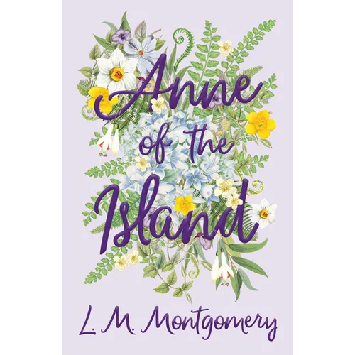 Anne of the Island - Paperback