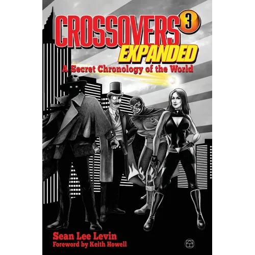 Crossovers Expanded Volume 3 - Paperback