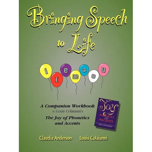 Bringing Speech to Life - Paperback