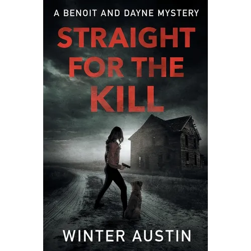 Straight for the Kill - Paperback