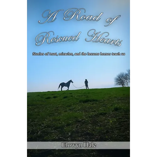 A Road of Rescued Hearts - Paperback