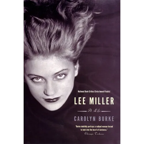Lee Miller: A Life - Paperback
