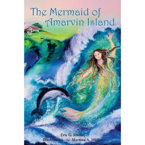 The Mermaid of Amarvin Island - Paperback