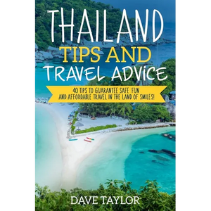 Thailand Travel Tips - Paperback