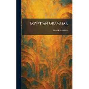 Egyptian Grammar - Hardcover