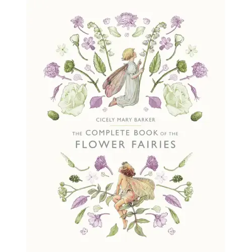 The Complete Book of the Flower Fairies - Hardcover
