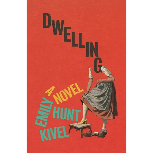 Dwelling - Hardcover