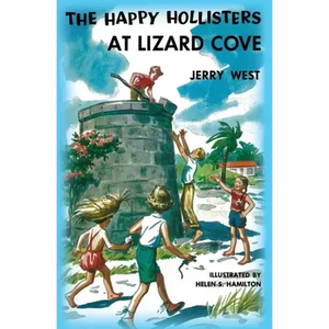 The Happy Hollisters at Lizard Cove - Paperback