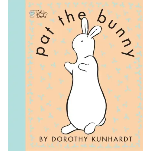 Pat the Bunny: The Classic Book for Babies and Toddlers - Paperback