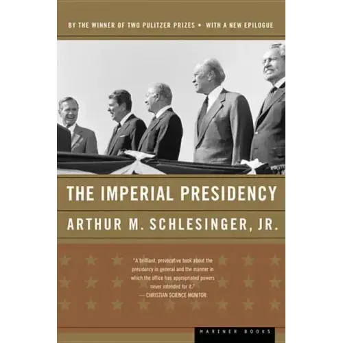 The Imperial Presidency - Paperback