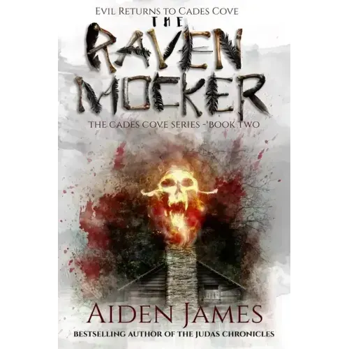 The Raven Mocker: Evil Returns to Cades Cove - Paperback