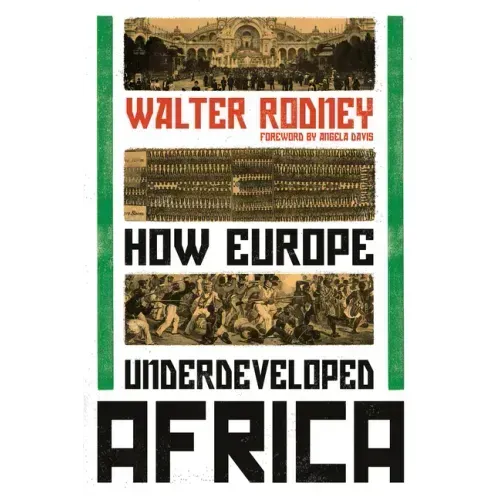 How Europe Underdeveloped Africa - Paperback