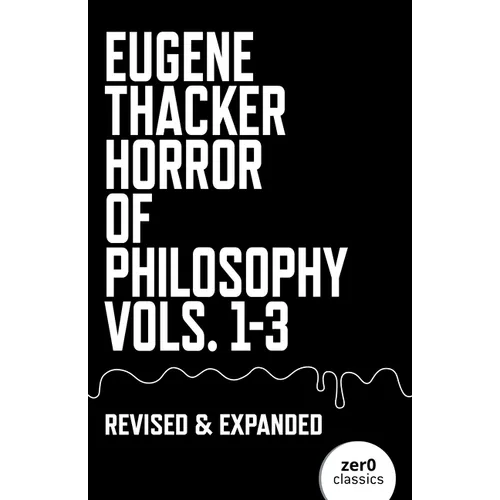 Horror of Philosophy: Vols. 1-3 - Hardcover