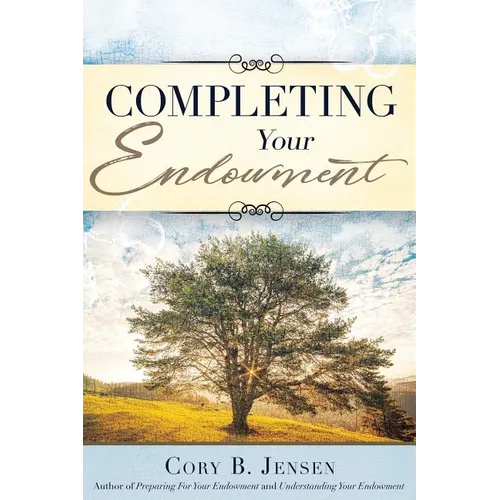 Completing Your Endowment - Paperback