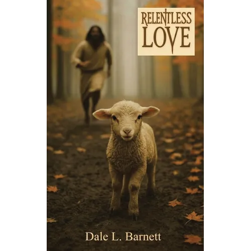 Relentless Love - Paperback