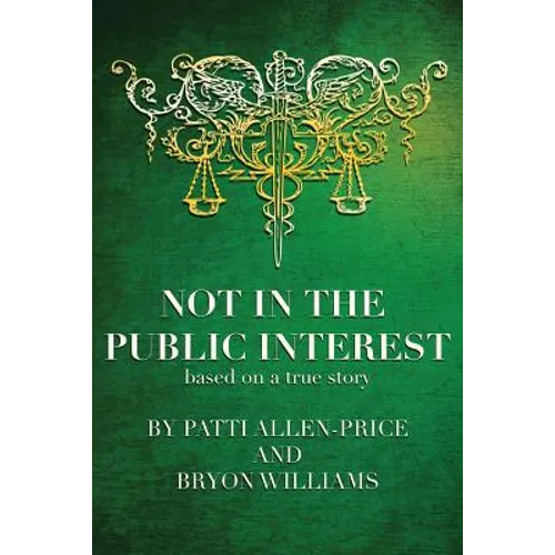 Not in the Public Interest - Paperback