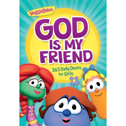 God Is My Friend: 365 Daily Devos for Girls - Paperback