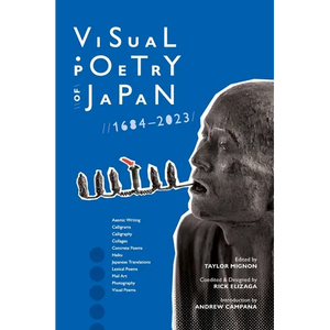 Visual Poetry of Japan: 1684-2023 - Hardcover
