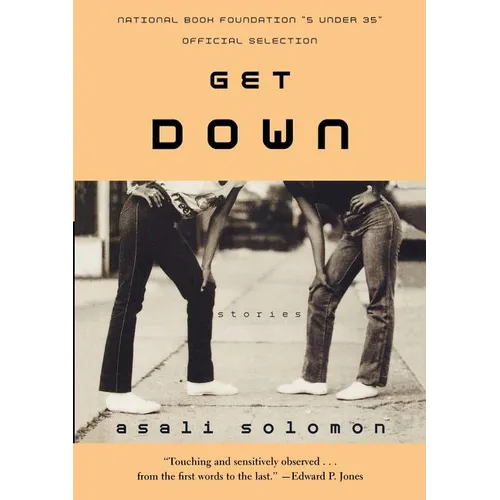 Get Down: Stories - Paperback