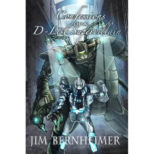 Confessions of a D-List Supervillain - Paperback