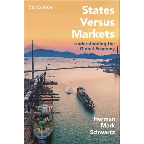 States Versus Markets: Understanding the Global Economy - Paperback