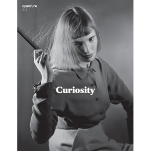 Curiosity: Aperture 211 - Paperback