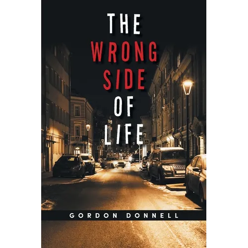 The Wrong Side of Life - Paperback