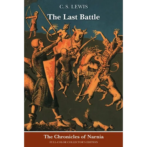 The Last Battle: Full-Color Collector's Edition (Rpkg) - Paperback