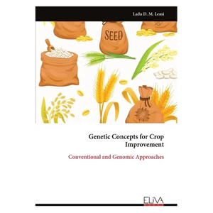 Genetic Concepts for Crop Improvement: Conventional and Genomic Approaches - Paperback