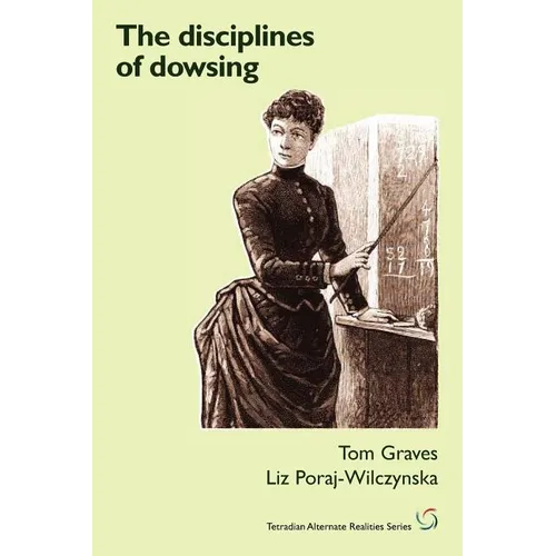 The Disciplines of Dowsing - Paperback