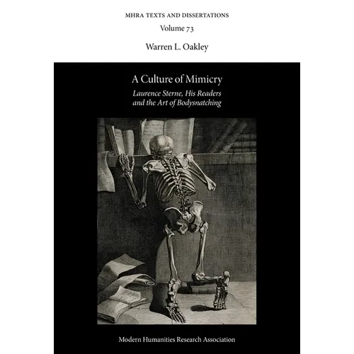 A Culture of Mimicry: Laurence Sterne, His Readers and the Art of Bodysnatching - Paperback