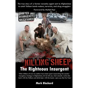 Killing Sheep: The Righteous Insurgent: Killing Sheep: The Righteous Insurgent - Paperback