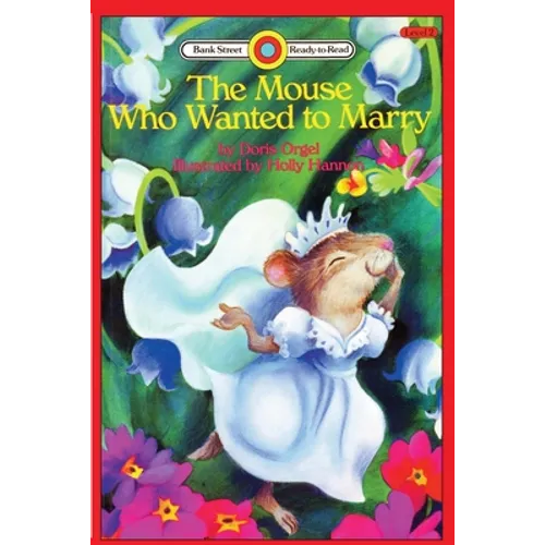The Mouse Who Wanted to Marry: Level 2 - Paperback