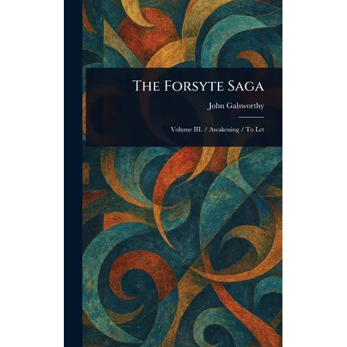The Forsyte Saga - Hardcover