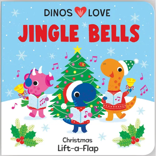 Dinos Love Jingle Bells - Board Book