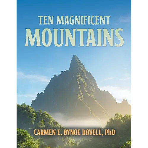 Ten Magnificent Mountains - Paperback