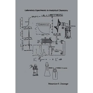Laboratory Experiments in Analytical Chemistry - Paperback