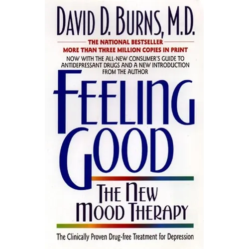 Feeling Good:: The New Mood Therapy - Paperback