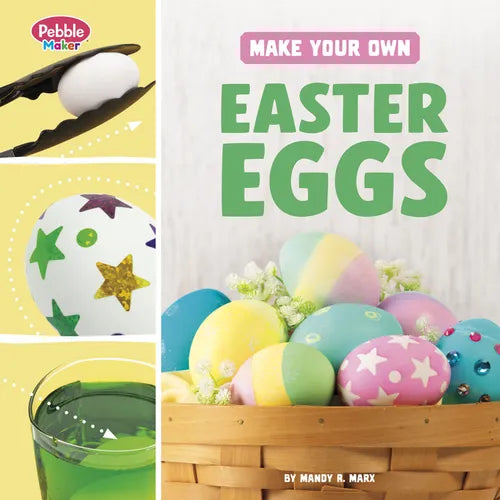 Make Your Own Easter Eggs - Library Binding