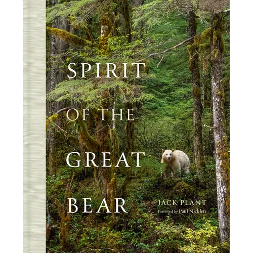 Spirit of the Great Bear - Hardcover