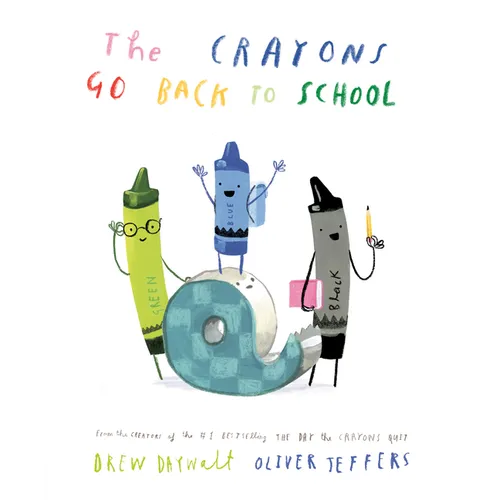 The Crayons Go Back to School - Hardcover