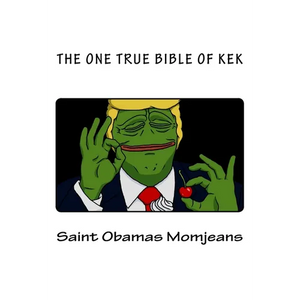 The One True Bible of Kek - Paperback
