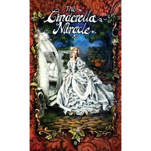 The Cinderella Miracle - Hardcover