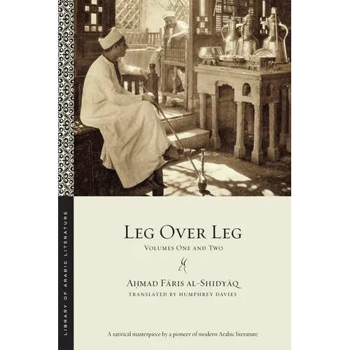 Leg Over Leg: Volumes One and Two - Paperback