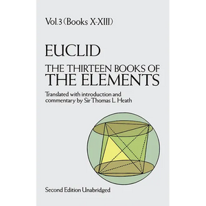 The Thirteen Books of the Elements, Vol. 3: Volume 3 - Paperback